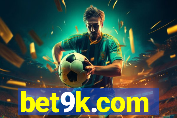 bet9k.com