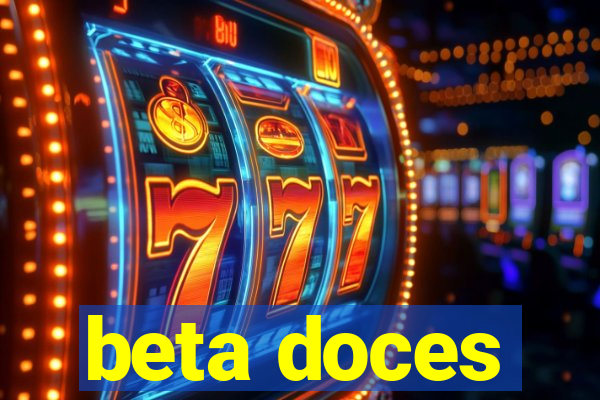 beta doces