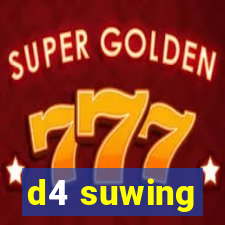 d4 suwing