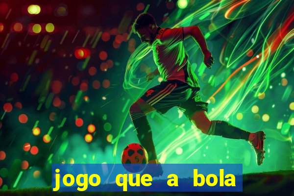 jogo que a bola vai caindo aposta