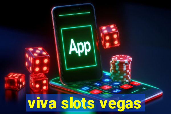 viva slots vegas