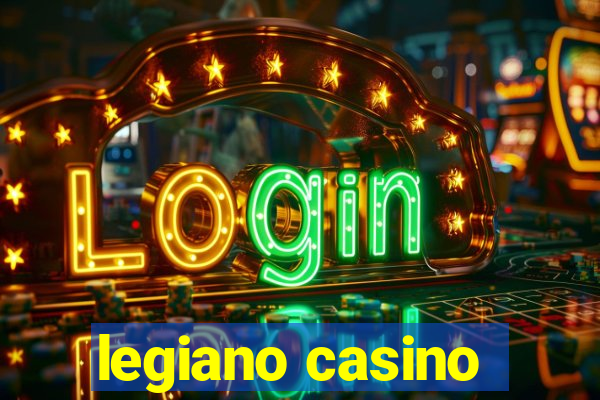 legiano casino