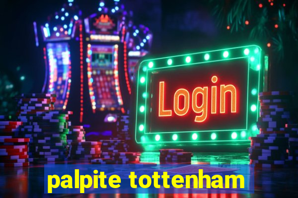 palpite tottenham