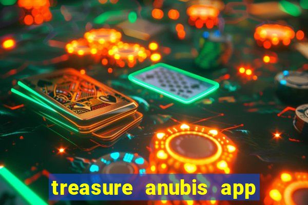 treasure anubis app keep studio