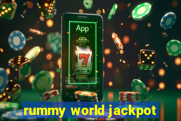 rummy world jackpot