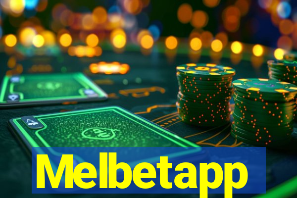 Melbetapp