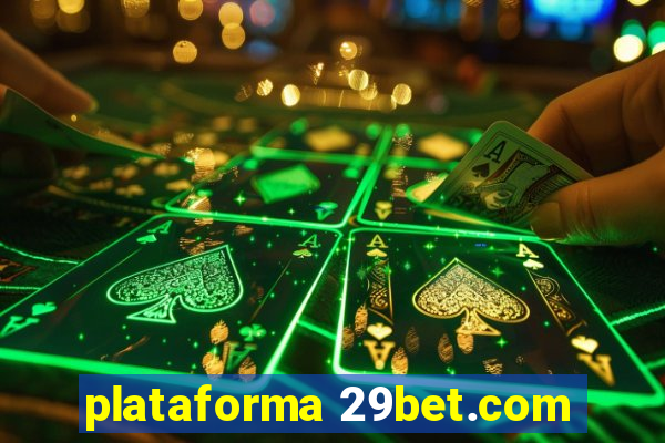 plataforma 29bet.com