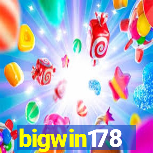 bigwin178