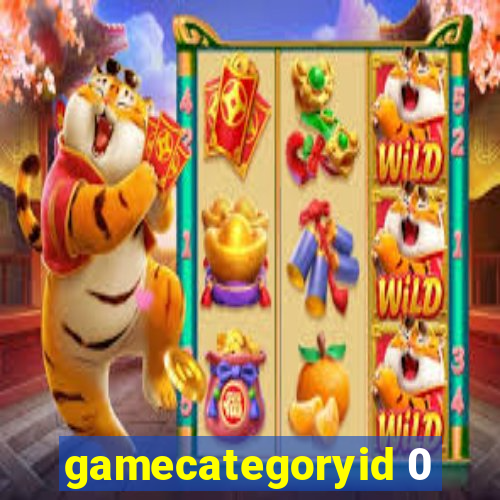 gamecategoryid 0