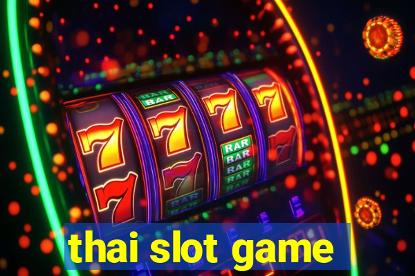 thai slot game