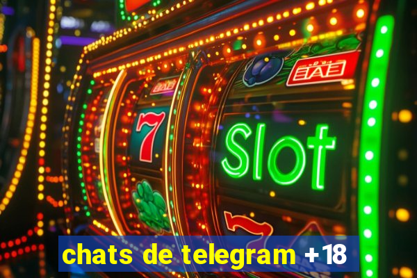 chats de telegram +18