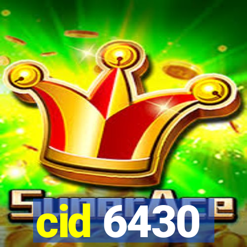 cid 6430