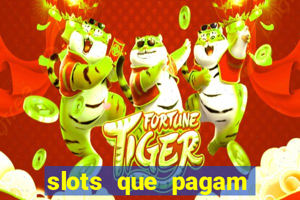 slots que pagam sem dep贸sito