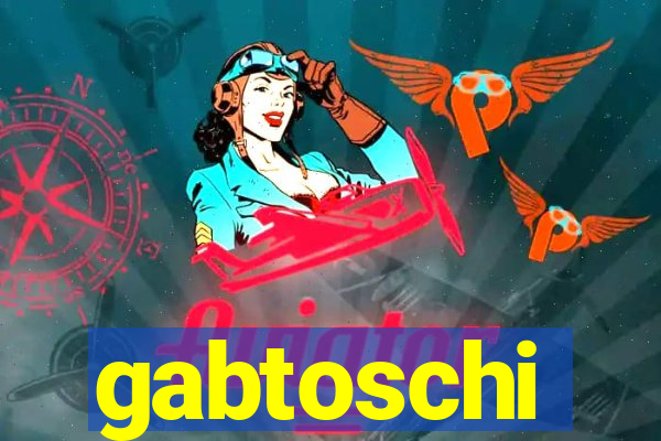 gabtoschi