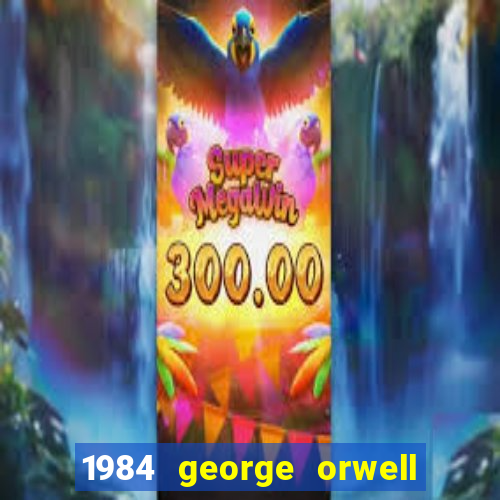 1984 george orwell livro pdf