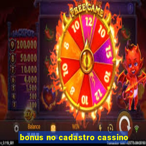 bonus no cadastro cassino