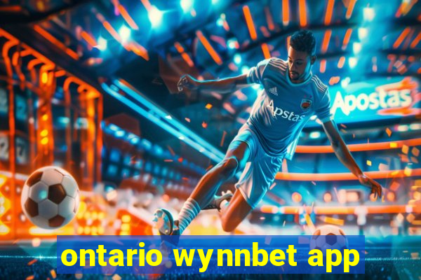 ontario wynnbet app