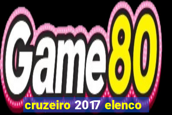 cruzeiro 2017 elenco