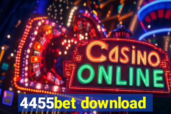 4455bet download