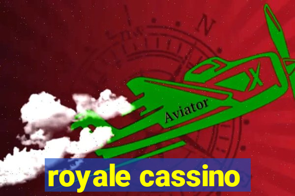 royale cassino