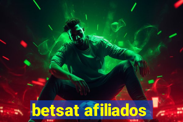 betsat afiliados