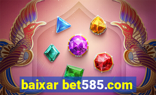 baixar bet585.com