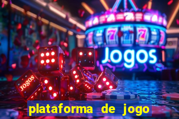 plataforma de jogo para ganhar dinheiro