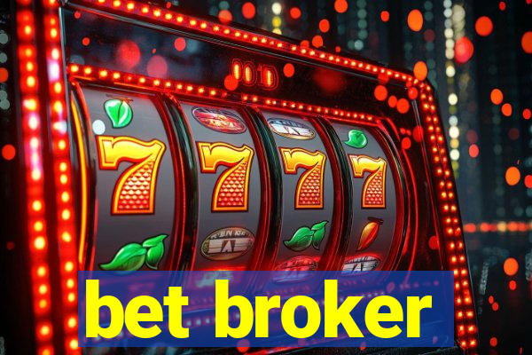 bet broker