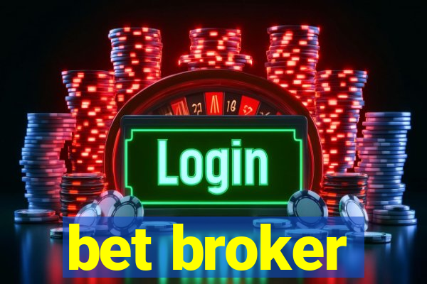 bet broker