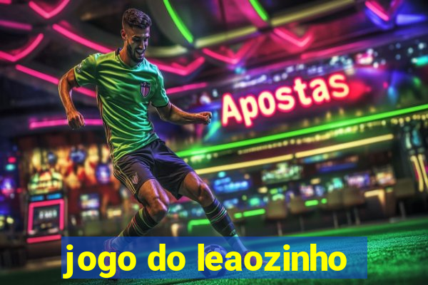 jogo do leaozinho