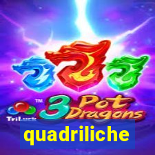 quadriliche