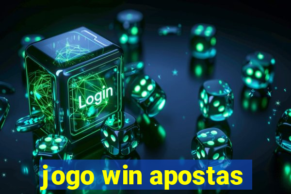 jogo win apostas