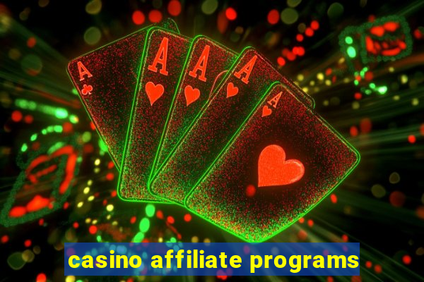 casino affiliate programs