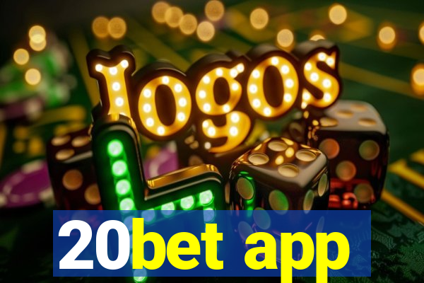 20bet app