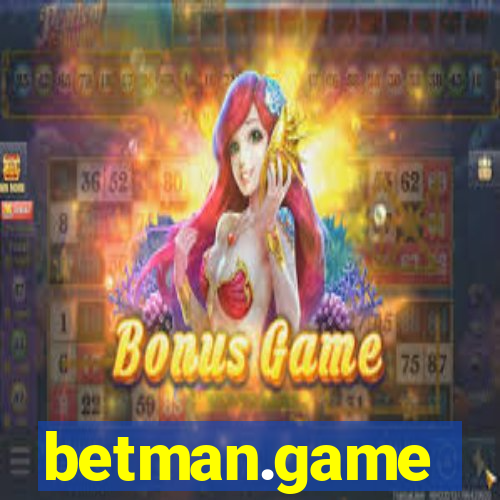 betman.game