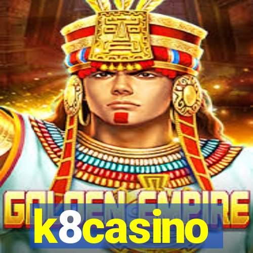 k8casino