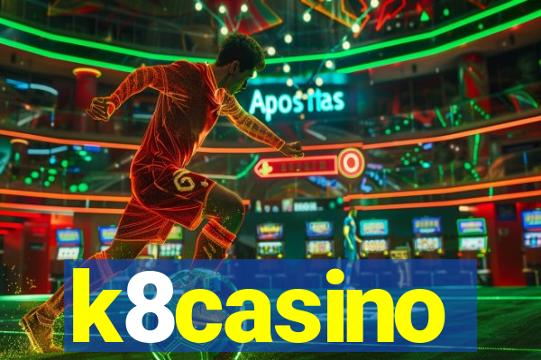 k8casino