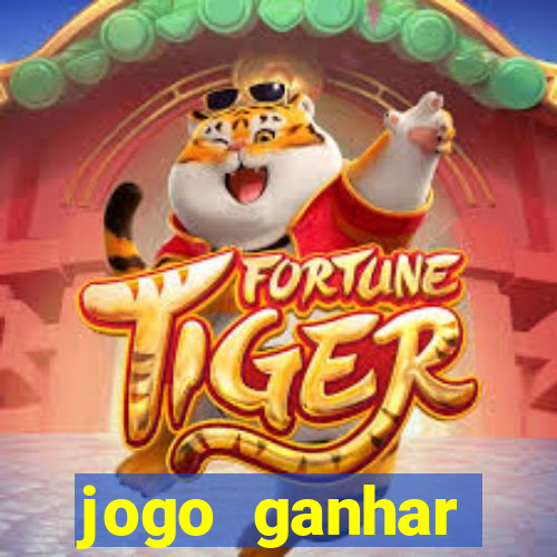 jogo ganhar dinheiro tigre