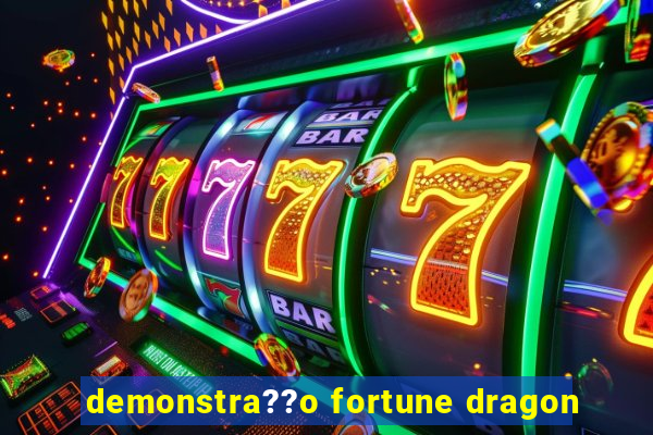 demonstra??o fortune dragon