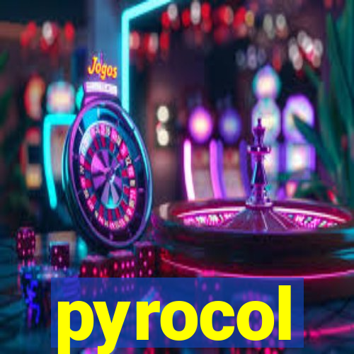 pyrocol