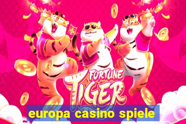 europa casino spiele