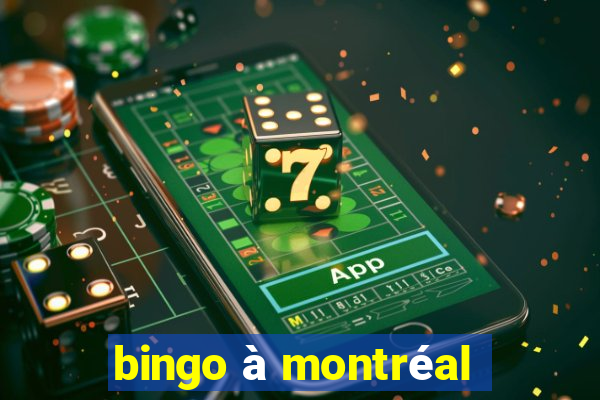 bingo à montréal