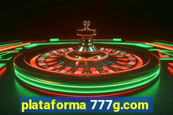 plataforma 777g.com