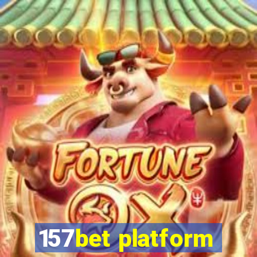 157bet platform