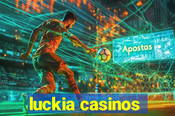 luckia casinos