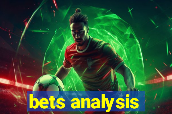 bets analysis