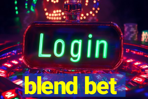 blend bet