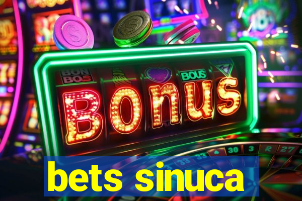 bets sinuca