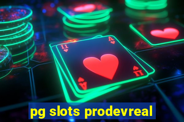 pg slots prodevreal