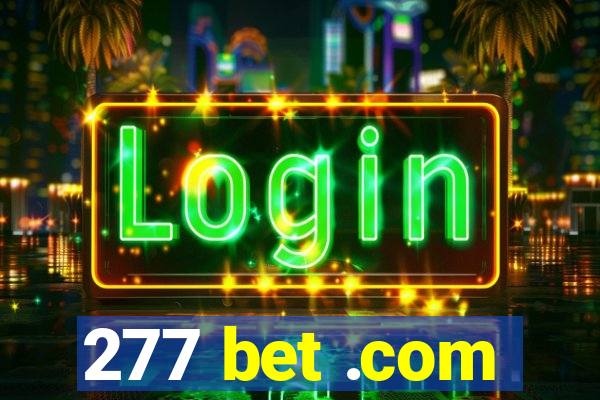 277 bet .com